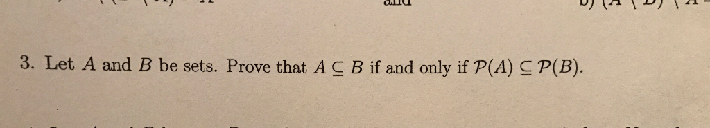 Solved Let A And B Be Sets. Prove That A Subsetorequalto B | Chegg.com