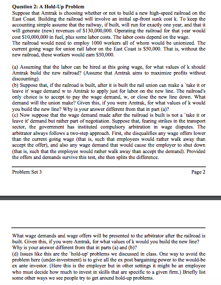 Question 2: A Hold-Up Problem Suppose that Amtrak is | Chegg.com