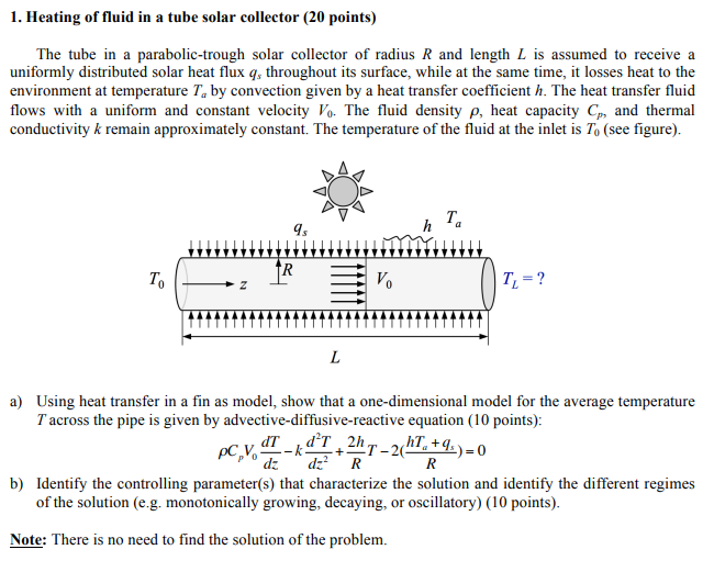 1. Heating of fluid in a tube solar collector (20 | Chegg.com