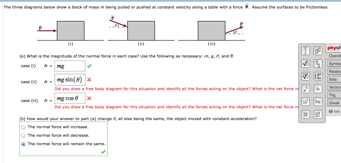 Solved The three diagrams below show a block of mass m being | Chegg.com