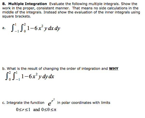 Solved Multiple Integration Evaluate the following multiple | Chegg.com