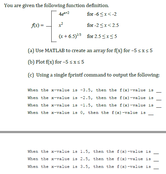 Solved In MATLAB Please Provide Every Line Of Code To Solve | Chegg.com