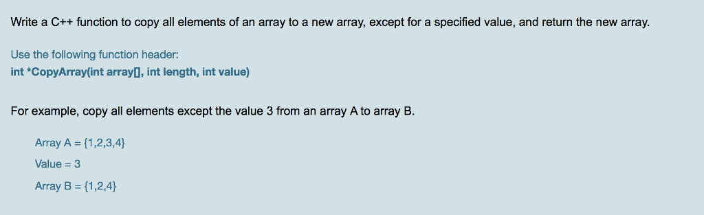 Solved Write a C++ function to copy all elements of an array | Chegg.com