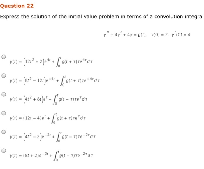 Solved Express the solution of the initial value problem in | Chegg.com