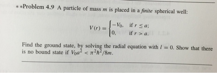 Solved How did I find the bound state in this | Chegg.com