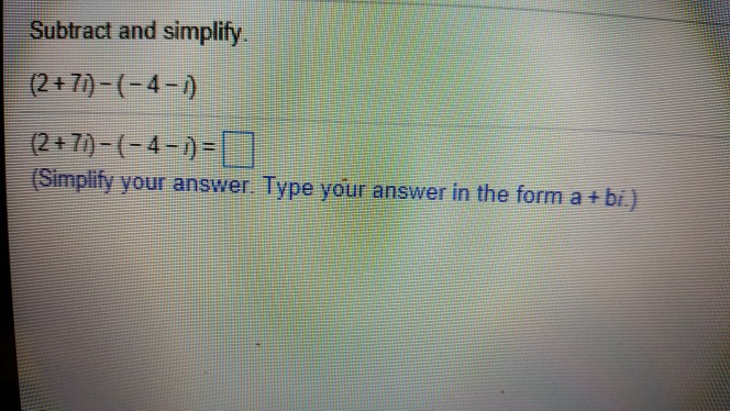 solved-subtract-and-simplity-simplify-your-answer-type-chegg