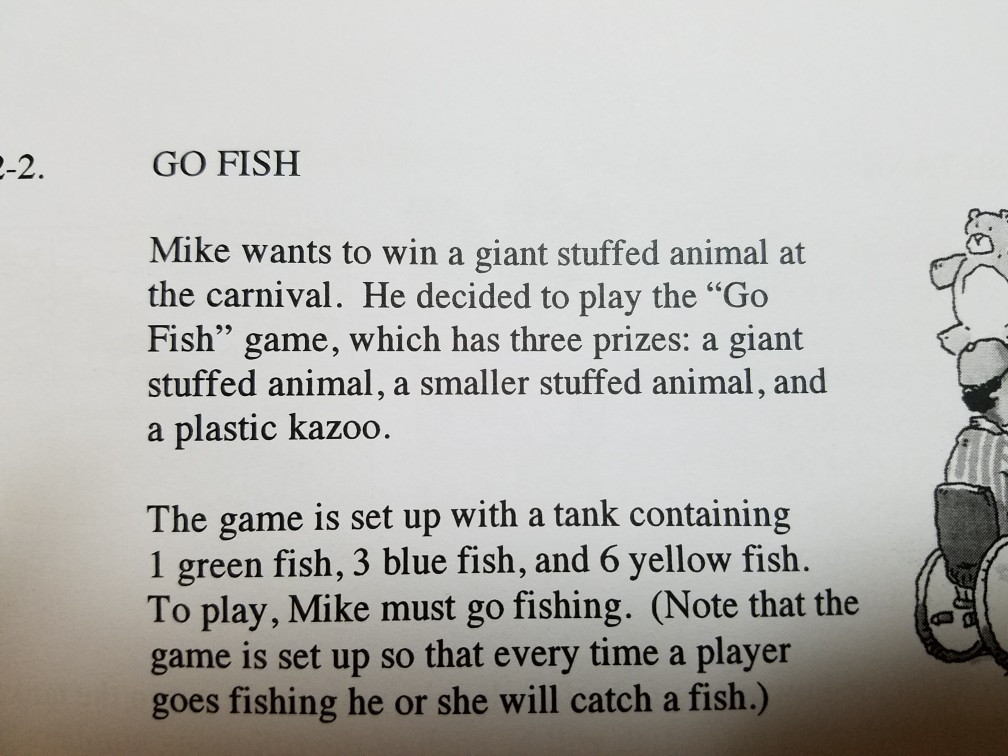 Solved GO FISH Mike wants to win a giant stuffed animal at | Chegg.com