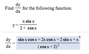 Solved Find dy/dx for the following function | Chegg.com