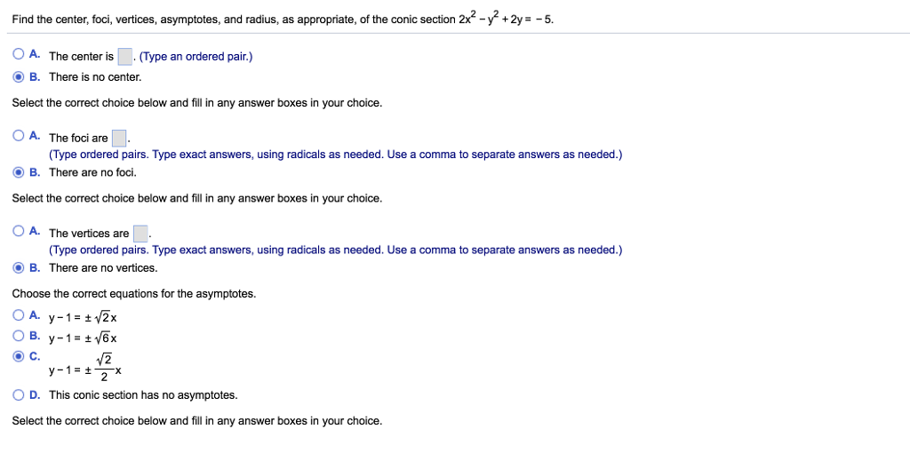 Solved Find the center, foci, vertices, asymptotes, and | Chegg.com