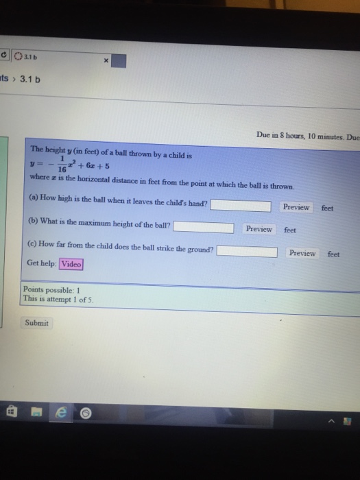Solved The height y (in feet) of a ball thrown by a child is | Chegg.com