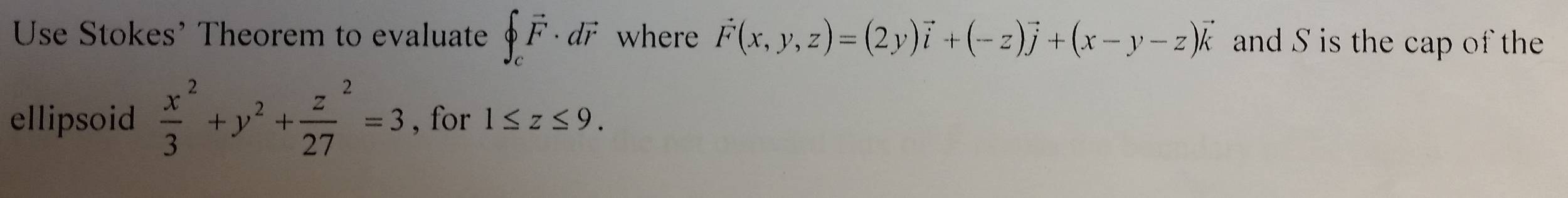 Solved Use Stokens theorem to evaluate circle integral F | Chegg.com