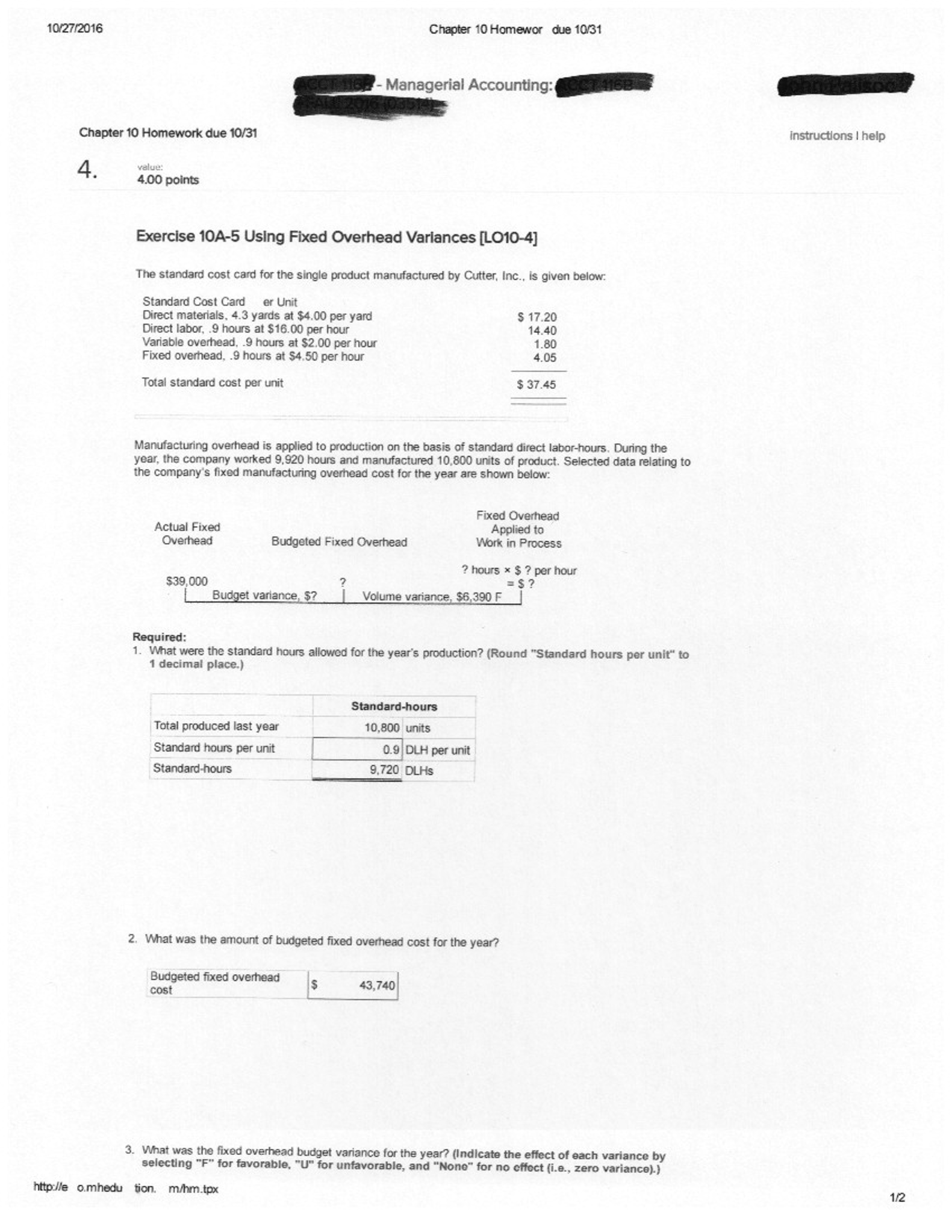 solved-the-standard-cost-card-for-the-single-product-chegg