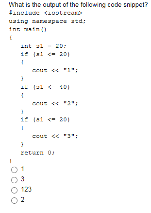 Solved What is the output of the following code snippet? | Chegg.com