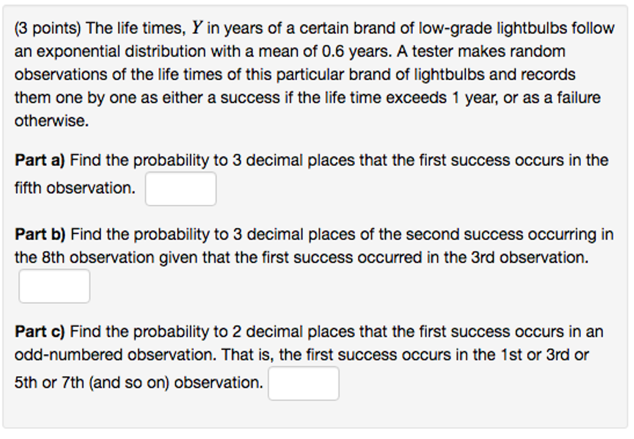 Solved The Life Times Y In Years Of A Certain Brand Of Chegg