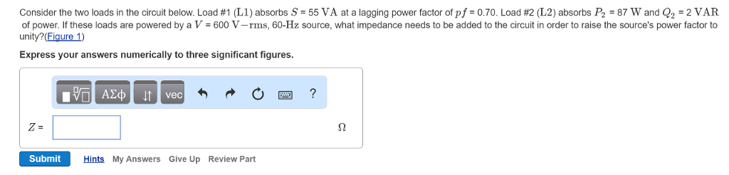 Solved Consider the two loads in the circuit below. Load #1 | Chegg.com