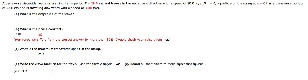 Solved A transverse sinusoidal wave on a string has a period | Chegg.com