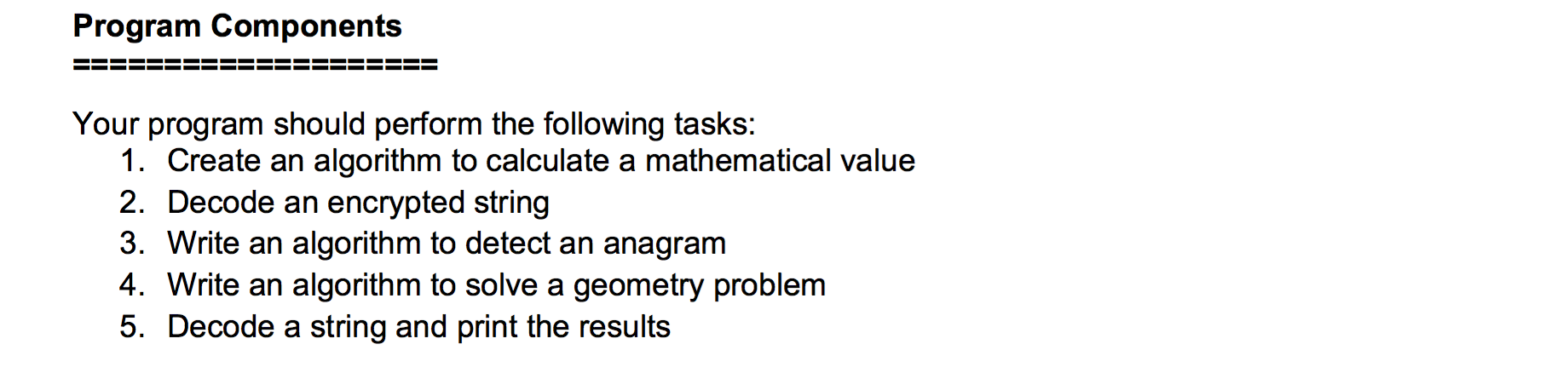 Solved Program Components Your program should perform the | Chegg.com
