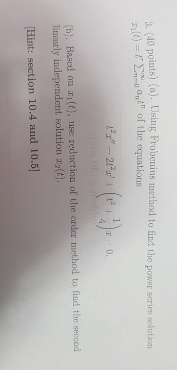 Solved G (40 Points) (a). Using Frobenius Method To Find The | Chegg.com