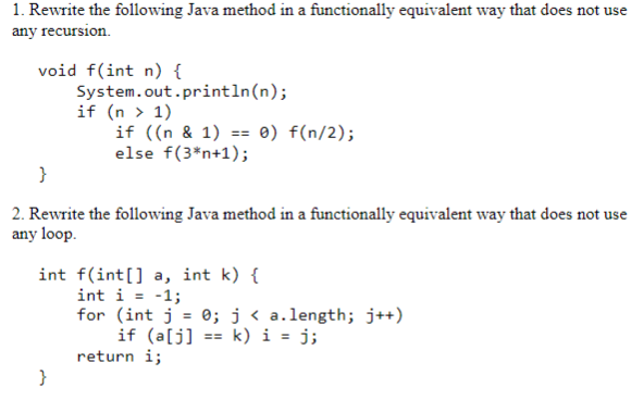 Solved 1. Rewrite The Following Java Method In A 