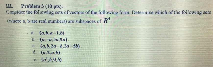Solved Consider the following sets of vectors of the | Chegg.com