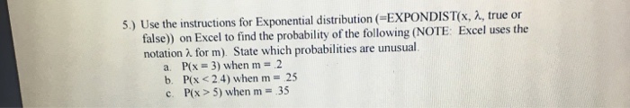 Solved Use the instructions for Exponential distribution | Chegg.com