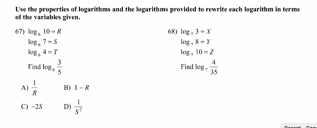 Solved Use The Properties Of Logarithms And The Logarithms | Chegg.com