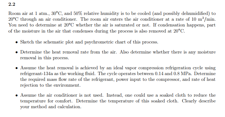 Solved 2.2 Room air at 1 atm., 30°C and 50% relative | Chegg.com