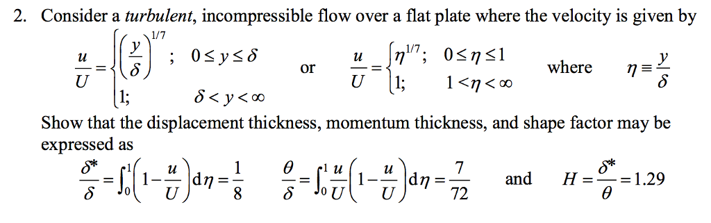 Solved 2. Consider a turbulent, incompressible flow over a | Chegg.com