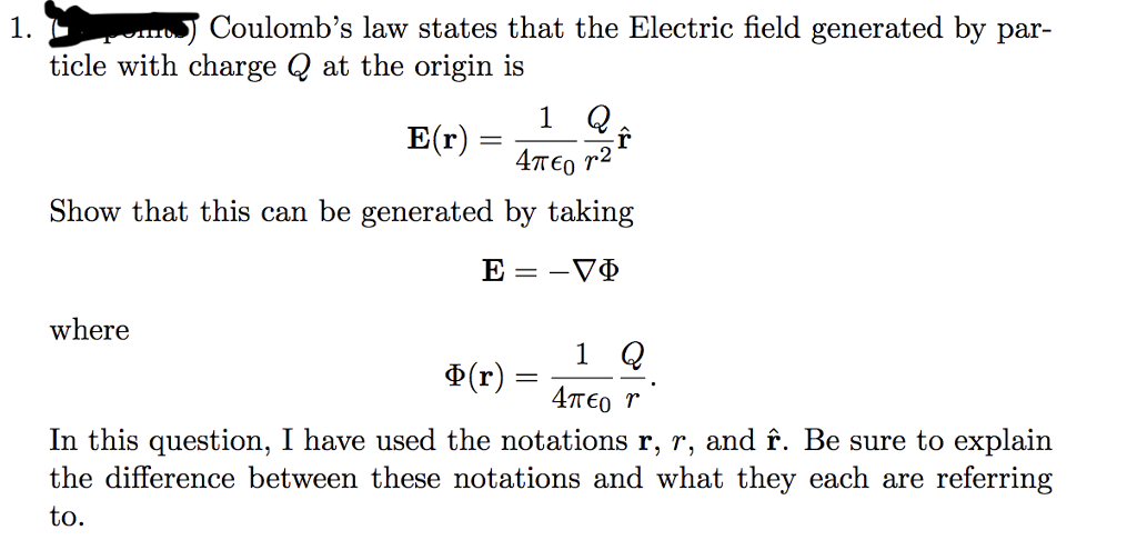 Solved Coulomb's Law States That The Electric Field | Chegg.com