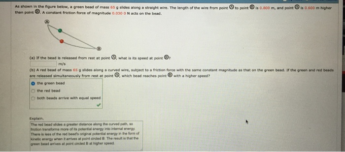 Solved As Shown In The Figure Below, A Green Bead Of Mass 65 | Chegg.com