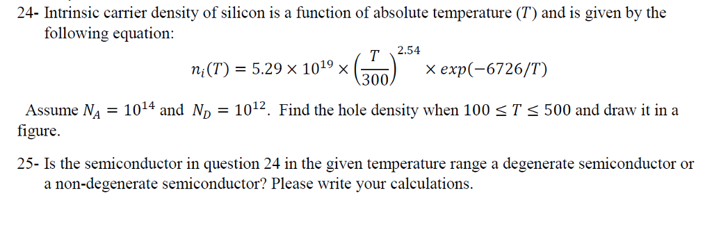 Intrinsic carrier density of silicon is a function of | Chegg.com