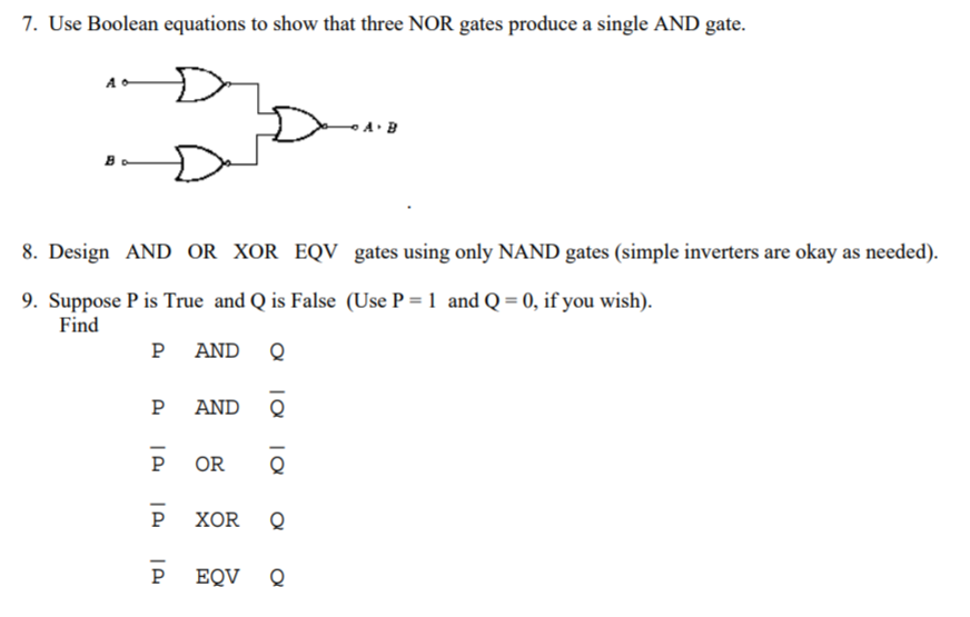 Solved 7. Use Boolean equations to show that three NOR gates | Chegg.com