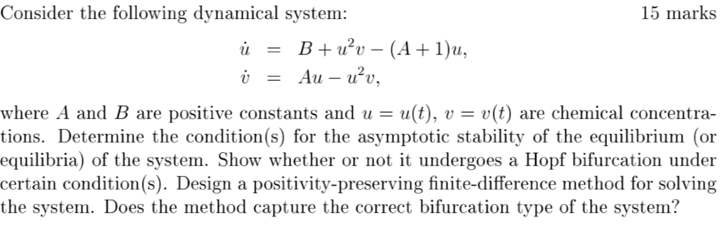 Consider the following dynamical system: 15 marks - | Chegg.com