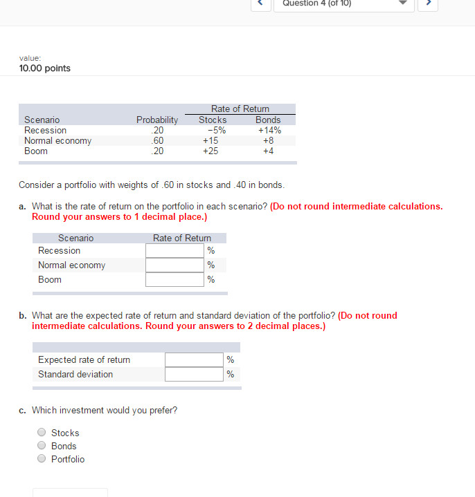 Solved Consider a portfolio with weights of.60 in stocks
