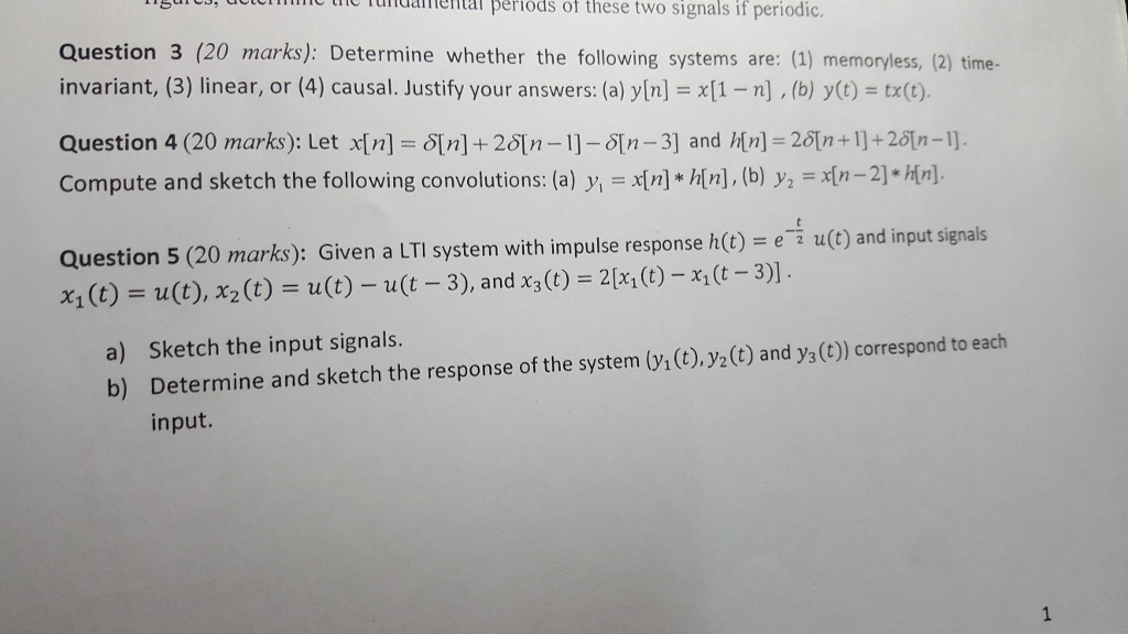 Solved Determine Whether The Following Systems Are: (1) | Chegg.com