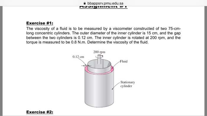Solved The viscosity of a fluid is to be measured by a | Chegg.com