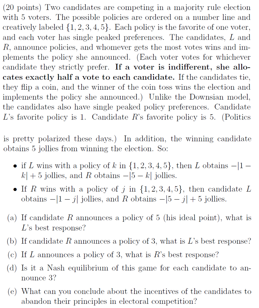 Solved Two Candidates Are Competing In A Majority Rule | Chegg.com