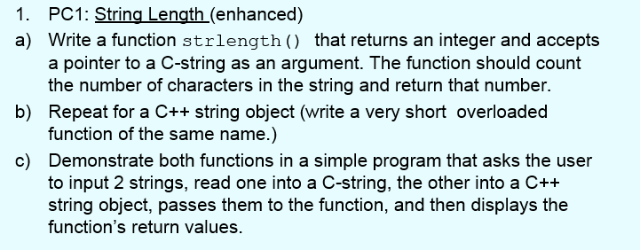 Solved 1. PC 1: String Length (enhanced) a) Write a function | Chegg.com