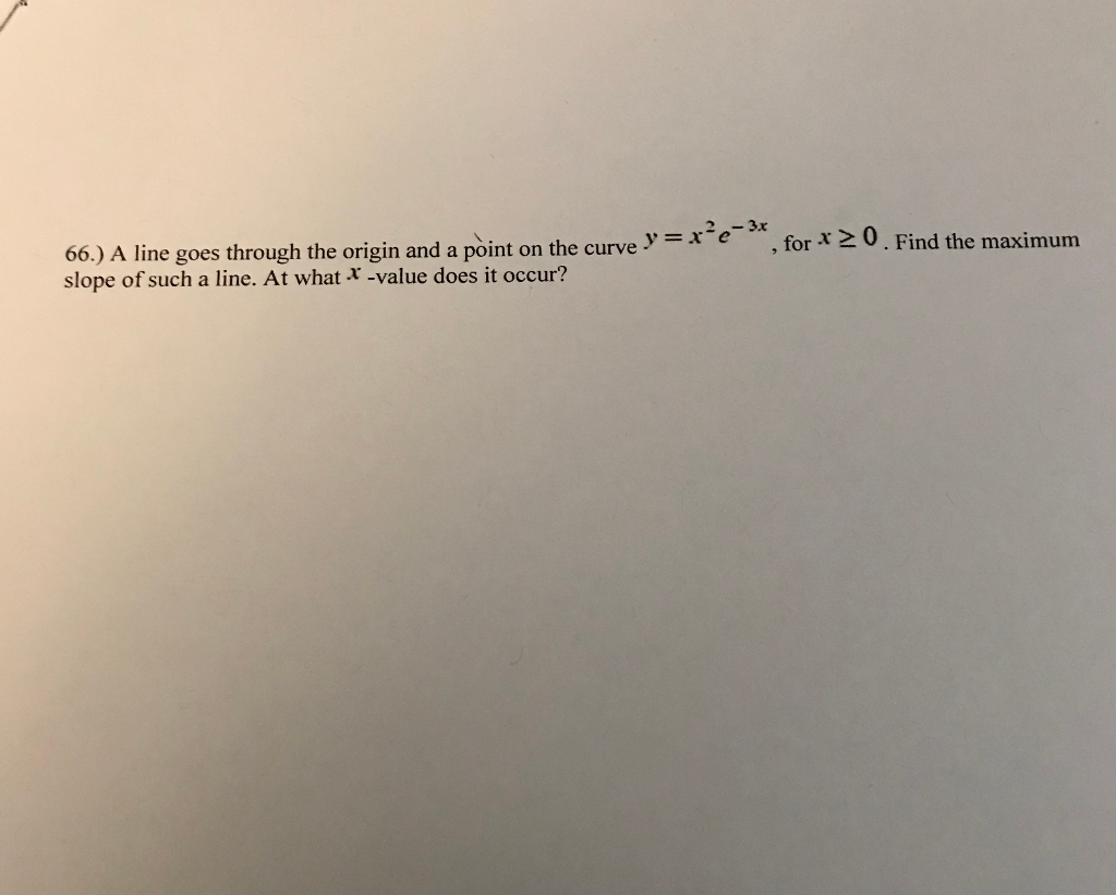 Solved , for 20.Find the maximum 66.) A line goes through | Chegg.com