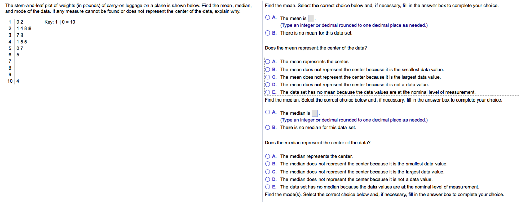 Solved The Stem and leaf Plot Of Weights in Pounds Of Chegg