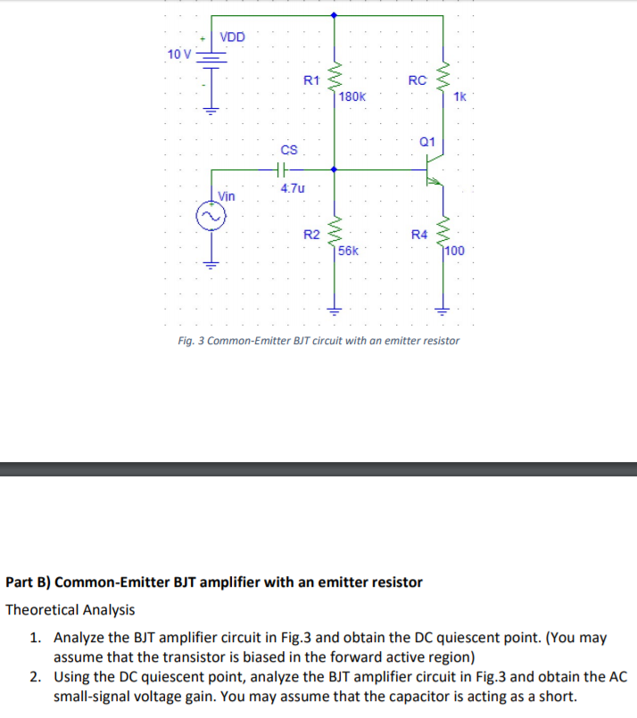 Solved Note: For All BJT Amplifier Circuits, During The | Chegg.com