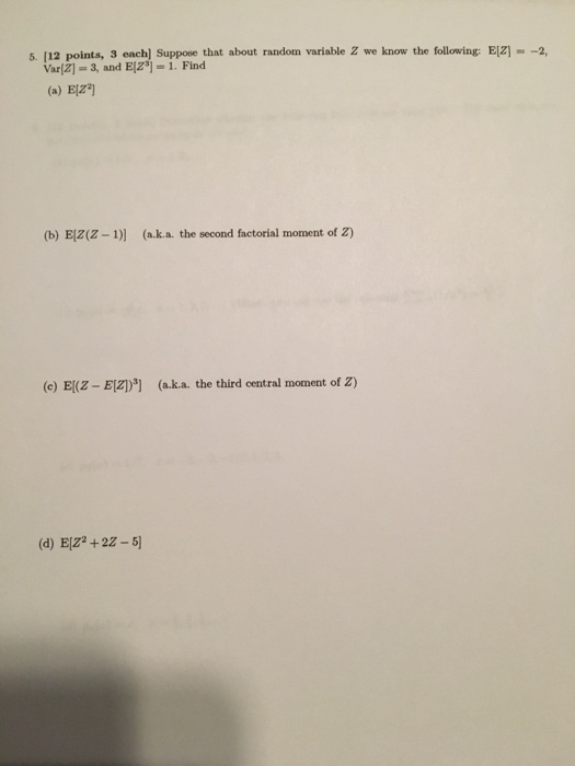 Solved Suppose that about random variable Z we know the | Chegg.com