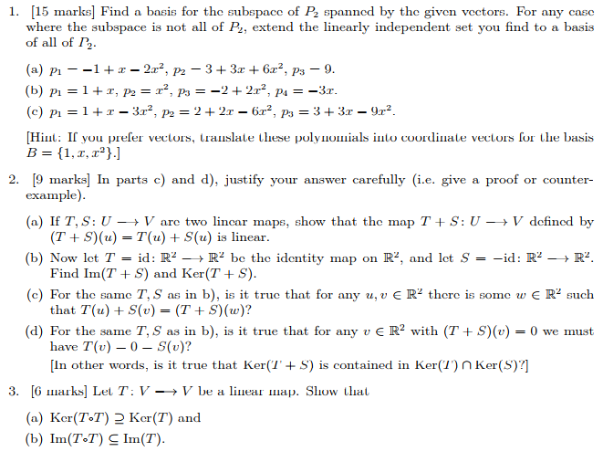 Solved 1. 15 marks] Find a basis for the subspacc of P2 | Chegg.com