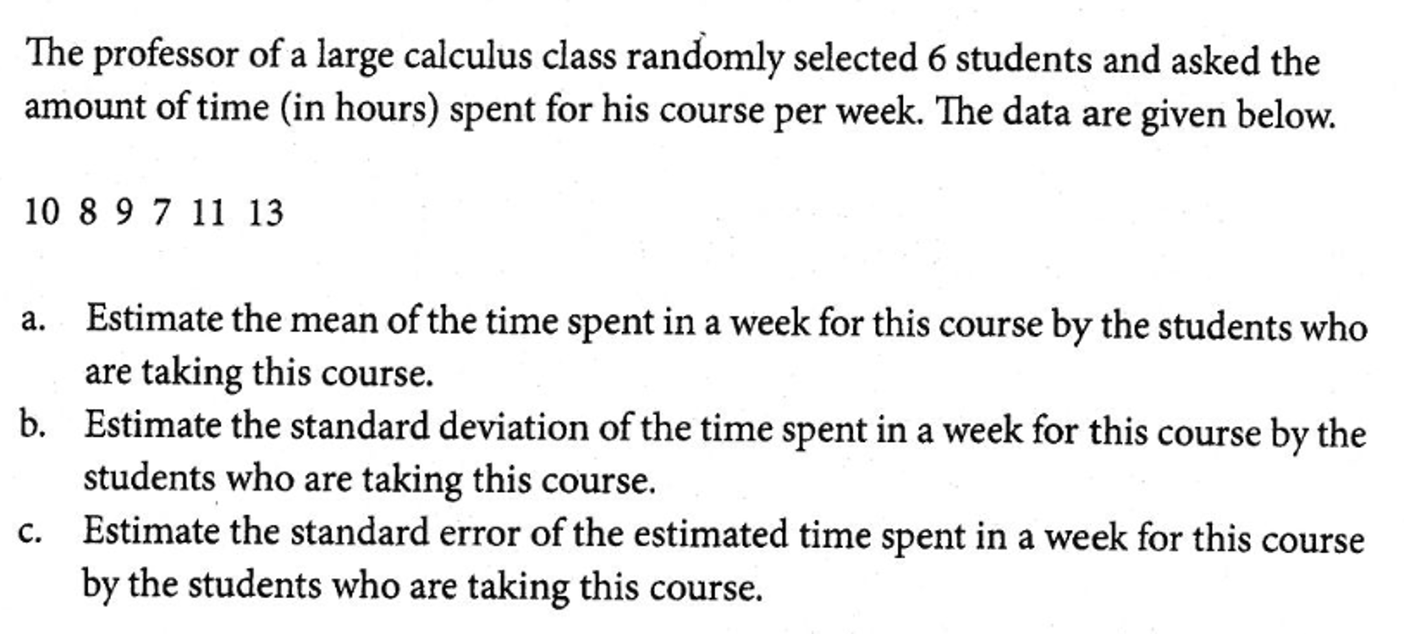 Solved The professor of a large calculus class randomly