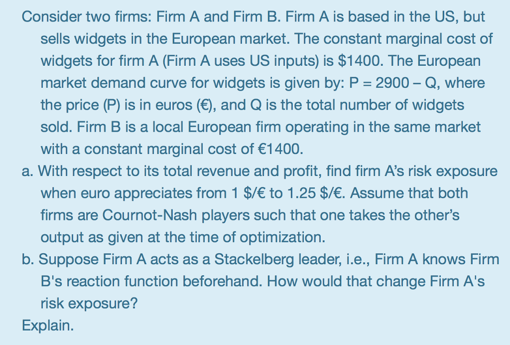 Solved Consider Two Firms: Firm A And Firm B. Firm A Is | Chegg.com