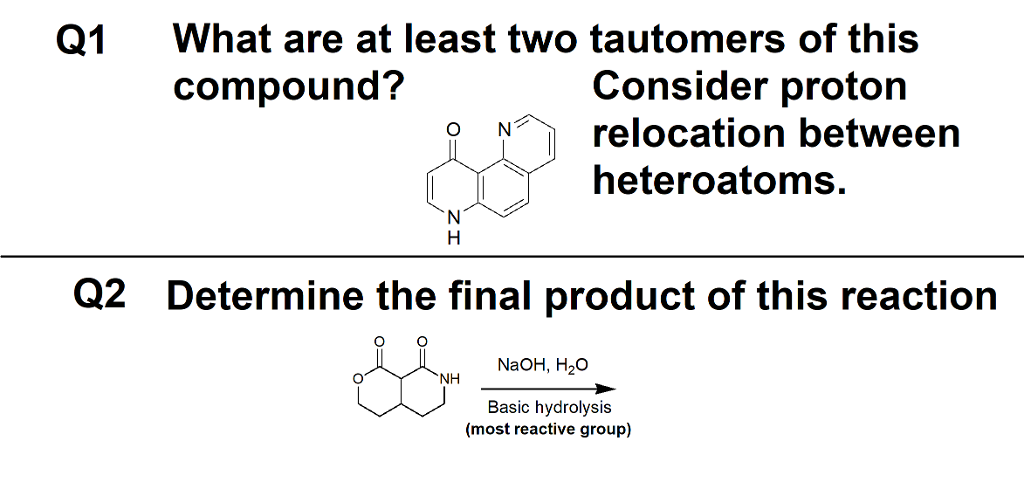 solved-what-are-at-least-two-tautomers-of-this-compound-q1-chegg