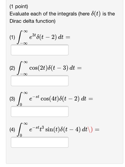 Solved Evaluate each of the integrals (here partial (t) is | Chegg.com