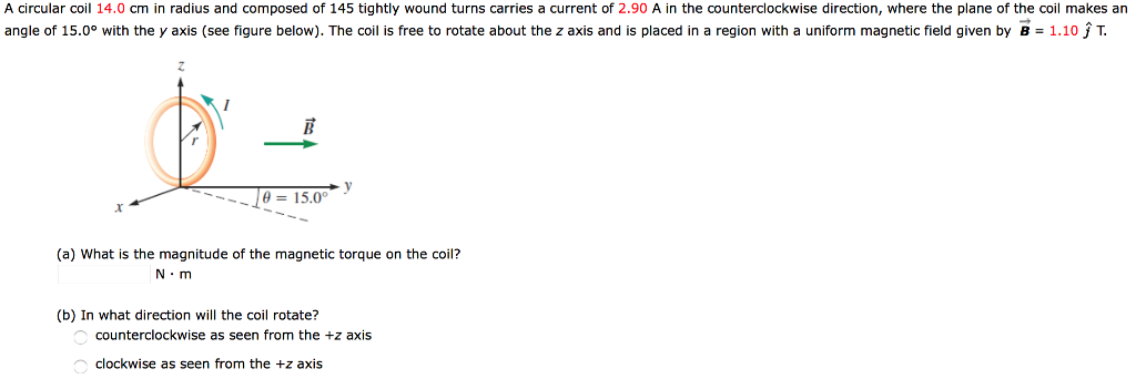 Solved A circular coil 14.0 cm in radius and composed of 145 | Chegg.com