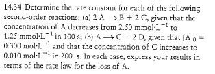 Solved Determine the rate constant for each of the following | Chegg.com