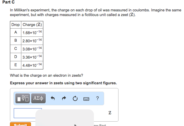 Solved: Part C In Millikan?s Experiment, The Charge On Eac... | Chegg.com